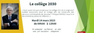 "Le collège 2030" : webinaire mardi 14 mars 9h/12h, avec Ph. Meirieu