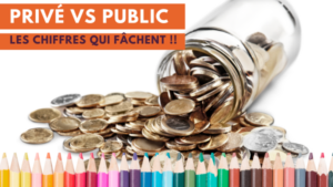 Public/Privé... les chiffres qui fâchent !