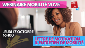 [REPLAY] Webinaire "Mobilité 2025" : lettre de motivation et entretien de mobilité - 17.10.2024