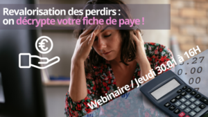 Rémunération | Les avancées arrivent sur vos fiches de paye ! [Webinaire Jeudi 30.01, à 16H]